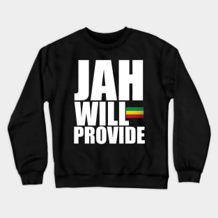 Jah Will Provide Rasta Reggae Rastafari Crewneck Sweatshirt
